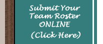 Submit your Team Roster